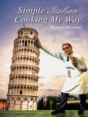 cover image of Simple Italian Cooking My Way